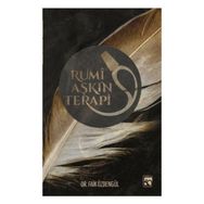 Rumi Aşkın Terapi - M. Faik Özdengül