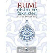 Rumi Çizim ve Teknikleri - Sabiha Bayhan Koç