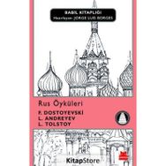 Rus Öyküleri - Fyodor Mihailoviç Dostoyevski Leonid Nikolayeviç Andreyev lev nikolayevich tolstoy