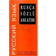 Rusça Sözlü Anlatım Kitabı - Svetlana Aiupova Bahar Demir