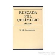 Rusça’da Fiil Çekimleri El Kitabı Rusça-Türkçe - Elmira Kaljanova
