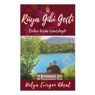Rüya Gibi Geçti-Luna Yayınları