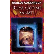 Rüya Görme Sanatı - Carlos Castaneda