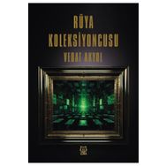 Rüya Koleksiyoncusu - Vedat Akyol