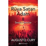 Rüya Satan Adam II: Sessiz Devrim - Augusto Cury