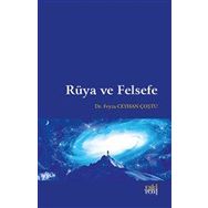Rüya ve Felsefe - Feyza Ceyhan Coştu