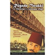 RÜYADA TERAKKI VE MEDENIYET-I İSLAMIYEYI RÜYET - MOLLA DAVUTZADE MUSTAFA NAZIM ERZURUMI
