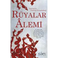 Rüyalar Alemi - M. Fatih Çıtlak Necdet Tosun Dr. Mustafa Merter Prof. Dr. Dilaver Gürer Reşat Öngören Hatice Alibaşoğlu Dilaver Gürer Mustafa Merter M. Fatih Çıtlak