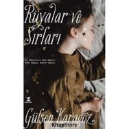 Rüyalar ve Sırları - Gülşen Karagöz