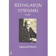 Rüyaların Yorumu Cilt: 2 - Sigmund Freud