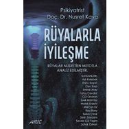 Rüyalarla İyileşme - Nusret Kaya