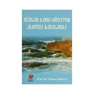 RÜZGAR ŞARKI SÖYLÜYOR RÜZGARLI KIYILARDA - GENEL