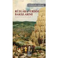 Rüzgara Verdim Bakışlarımı - Feridun Andaç