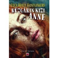 Rüzgarın Kızı Anne Lucy Maud Montgomery