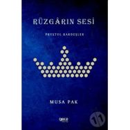 Rüzgarın Sesi - Musa Pak