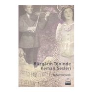 RÜZGARIN TENINDE KEMAN SESLERI - TAYLAN KORYÜREK