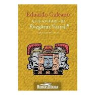 RÜZGARIN YÜZYILI - EDUARDO GALEANO