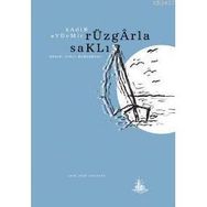 Rüzgarla Saklı - Kadir Aydemir