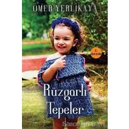 Rüzgarlı Tepeler - Ömer Yerlikaya