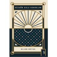 RÜZGÂR DOLU KONAKLAR - BEJAN MATUR
