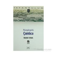 RÜZGÂRGÜLÜ ÇAMLICA - GÜZİDE ERTÜRK
