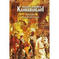 Saadet Asrının Kahramanları - Celalettin Tutkun