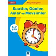 Saatler, Günler, Aylar ve Mevsimler - Collins Kolay Öğreniyorum 5-7 Yaş - Ian Jacques
