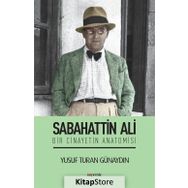 Sabahattin Ali - Bir Cinayetin Anatomisi