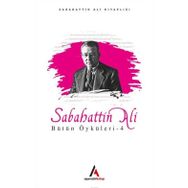 Sabahattin Ali Öyküleri 4 - Sabahattin Ali