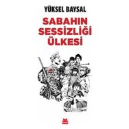 Sabahın Sessizliği Ülkesi Kırmızı Kedi Yayınevi