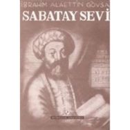 Sabatay Sevi - İbrahim Alaettin Gövsa