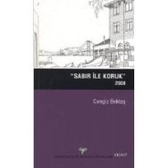 Sabır ile Koruk 2008 - Cengiz Bektaş