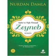 SABIR VE VEFA TIMSALI - HZ. ZEYNEB - NURDAN DAMLA