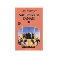 SABIRSIZLIK ZAMANI 2 - GENEL