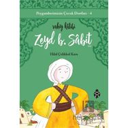 Sabit Vahiy Katibi Zeyd B. Uğurböceği Yayınları