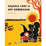 Saçaklı Cadı ve Dev Günebakan Elif Gözde Dal