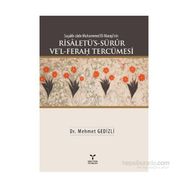 Saçaklı-zade Muhammed El-Maraşi’nin Risaletü’s-Sürur Ve’l-Ferah Tercümesi - Mehmet Gedizli