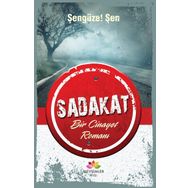 Sadakat - Şengüzel Şen