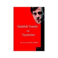 SADALLAH VENNUS VE TIYATROLARI - GENEL