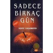 SADECE BİRKAÇ GÜN - TONY VIGORITO