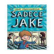 Sadece Jake - Jake Marcionette