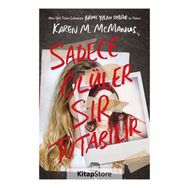 Sadece Ölüler Sır Tutabilir-Karen M. McManus