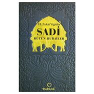 SADI BÜTÜN RUBAILER - H. ZEKÂI YİĞİTLER