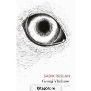 Sadık Ruslan - Georgi Vladimov