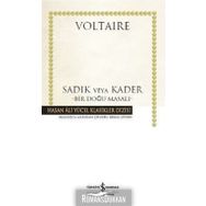 Sadık Veya Kader – Bir Doğu Masalı - Voltaire