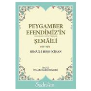 Şadırvan Yayınları Peygamber Efendimiz'in Şemaili