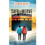Safa ile Merve Kutlu Yolculukta Osman Hazır