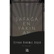 Şafağa En Yakın An 40 Kitap