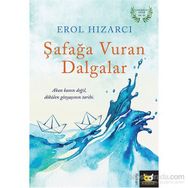 Şafağa Vuran Dalgalar - Erol Hızarcı
