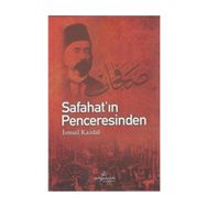 Safahat'ın Penceresinden - İsmail Kazdal